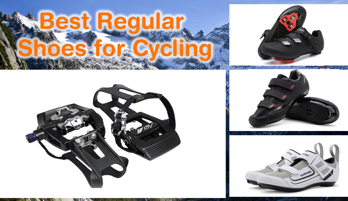 Best Regular Shoes for Cycling